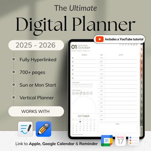 May include: Digital planner for 2025-2026, featuring a vertical layout, fully hyperlinked, and over 700 pages. Includes a YouTube tutorial. Compatible with Apple, Google Calendar & Reminder. Displays an October calendar and daily activity sections.