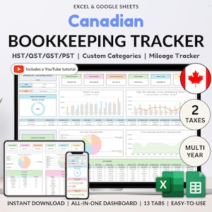 May include: A laptop, tablet, and smartphone display a Canadian bookkeeping tracker. The screen shows charts and graphs with the text "Canadian Bookkeeping Tracker." Additional text includes "HST/QST/GST/PST," "Custom Categories," and "Mileage Tracker."