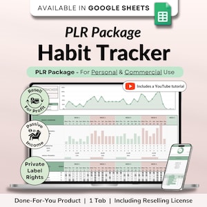 Può includere: Un laptop e uno smartphone mostrano un foglio di calcolo per il monitoraggio delle abitudini. Lo schermo mostra grafici e tabelle con il testo "PLR Package Habit Tracker" e "Includes a YouTube tutorial". L'immagine include anche il testo "Resell for Profit", "Passive Income" e "Private Label Rights".