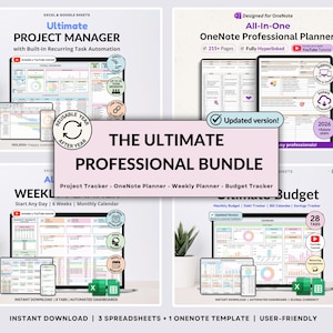 May include: The Ultimate Professional Bundle features project management, a OneNote planner, weekly planner, and budget tracker templates. The image shows digital spreadsheets and a OneNote template. The bundle is designed for Excel and Google Sheets.
