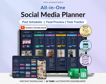 May include: An all-in-one social media planner for Excel and Google Sheets featuring a post scheduler, feed preview, and task tracker. The interface displays a dark-themed dashboard with colourful calendar grids, image previews, and text fields.