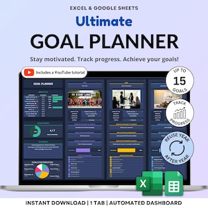 以下が含まれることがあります： ラップトップの画面には、ExcelとGoogle Sheets用の「Ultimate GOAL PLANNER」テンプレートが表示されています。デザインには、目標、進捗状況、YouTubeチュートリアルを追跡するためのセクションが含まれています。このテンプレートは、ユーザーがモチベーションを維持し、目標を達成できるように設計されています。「即時ダウンロード | 1タブ | 自動ダッシュボード」というテキストも表示されています。