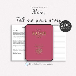Mom&#39;s Story Digital Journal: 200 Thoughtful Prompts (Instant Download)