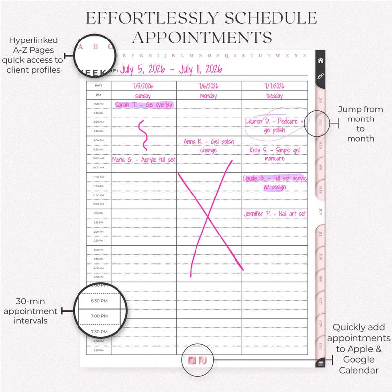 Effortlessly schedule appointments with this nail tech Appointment Book featuring A-Z hyperlinked client profiles, month navigation tabs, 30-minute intervals, and quick Apple & Google Calendar integration for seamless planning.