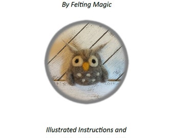 needle  felting TUTORIAL DIGITAL  FILE owl bird wool  instructions new art craft