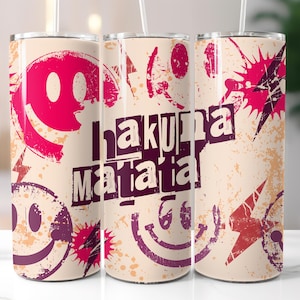 Hakuna Matata 20 oz Skinny Tumbler Sublimation Design, Humor Lover Tumbler Wrap, Best Seller, Digital Download Template