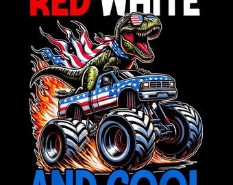 Dinosaur Monster Truck PNG, Red White And Cool 4th of July, Patriotic Dino Boys, Sublimation Design, Digital Download