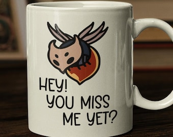 Hey You Miss Me Yet Aspid Mug | Funny Hollow Knight Coffee Cup