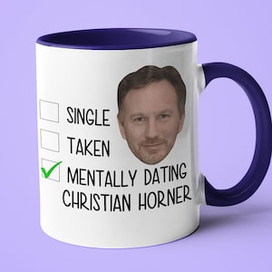Single Taken Mental Dating Christian Horner Becher, Lustiges Geschenk für Christian Horner Fan, F1 Fanbecher Geschenk, Formel 1 Geschenk