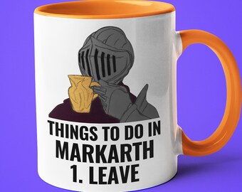 Things To Do In Markarth Funny Skyrim Coffee Mug, Skyrim Mug, Elder Scrolls Skyrim Meme, Skyrim Gift, Elder Scrolls Gamer Mug