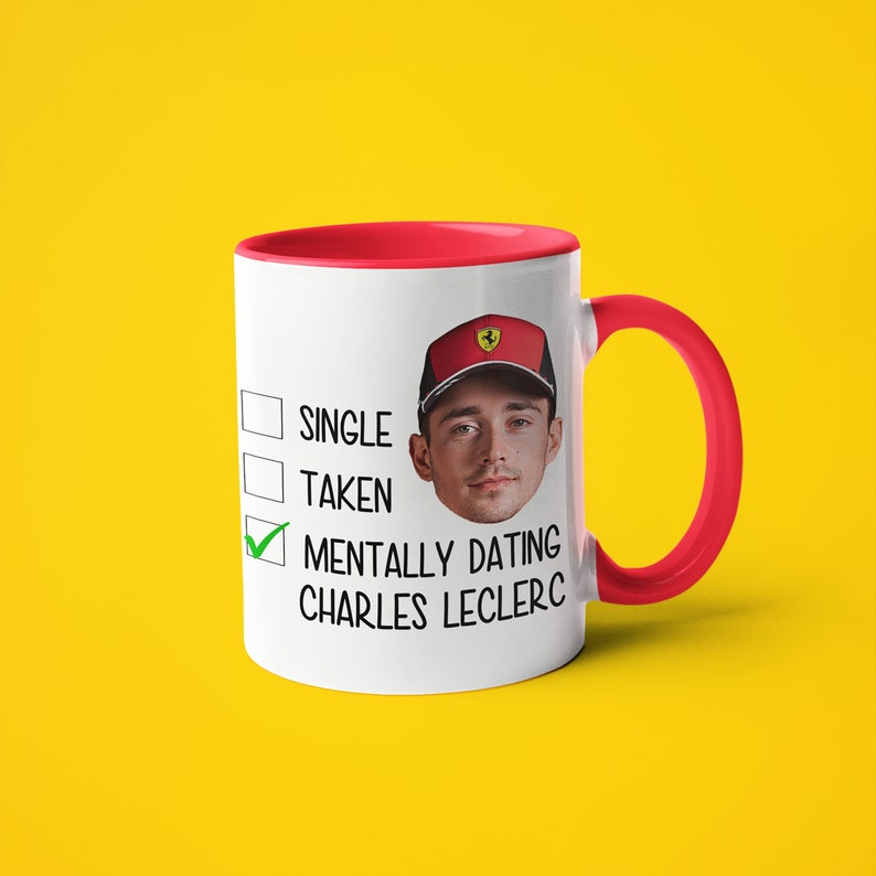 Célibataire pris mentalement datant Charles Leclerc Mug, cadeau drôle pour le fan de Charles Leclerc, cadeau de tasse de fan de F1, cadeau de Formule 1 image 1