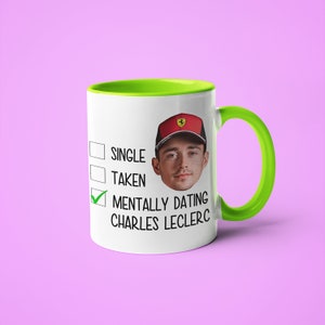 Célibataire pris mentalement datant Charles Leclerc Mug, cadeau drôle pour le fan de Charles Leclerc, cadeau de tasse de fan de F1, cadeau de Formule 1 image 8