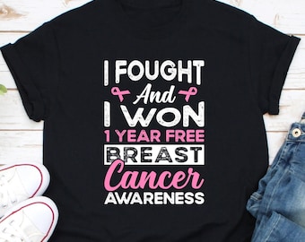 Breast Cancer Awareness Shirt, I Fought And I Won Shirt, Pink Cancer Survivor Shirt, Breast Cancer Fighter Shirt, Breast Cancer Ribbon Shirt