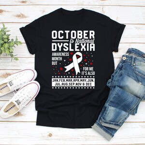 October is Dyslexia Awareness Month Shirt Ribbon Shirt Dyslexia Teacher Tshirt Dyslexia October Gift Dyslexia Squad Shirt Dyslexia Therapist