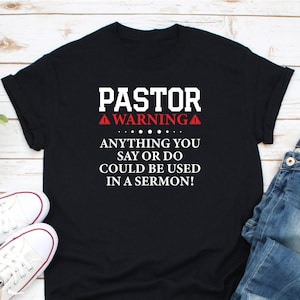 Pastor Warning Sweatshirt for church Pastor Warning Sweatshirt for church