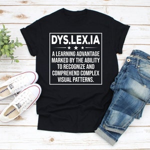 Dyslexia Definition T-Shirt Proud Dyslexic Awareness Tee, Dyslexia Squad Shirt, Dyslexia Therapist Shirt, Dyslexia shirts, Dyslexia Teacher