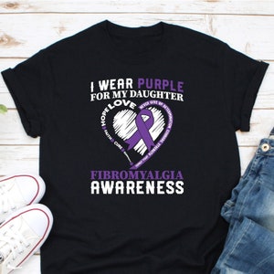 Supporting Daguhter Fibromyalgia Awareness Shirt Supporting Daguhter Fibromyalgia Awareness Shirt