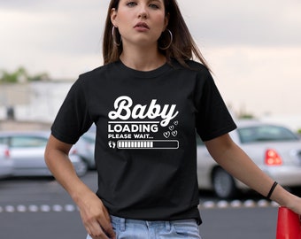 Baby Loading Please Wait Shirt, Funny Pregnant Shirt, Pregnancy Shirt, Gift For New Mom, New Mama Gifts, Mom To Be Shirt, Baby Announcement