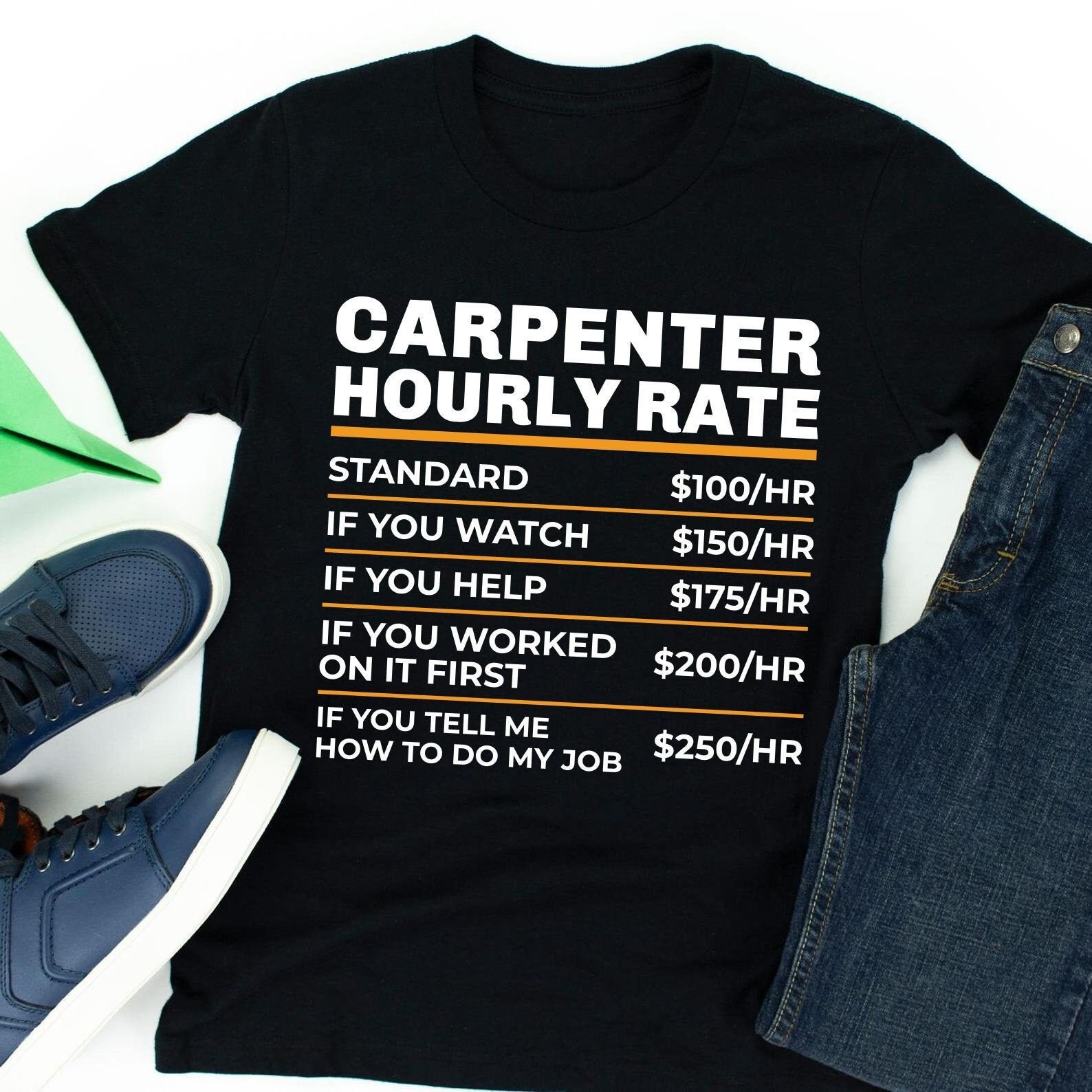 Carpenter Shirt, Carpenter Hourly Rate, Carpenter Gifts, Cutting Wood