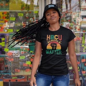 HBCU Schools Matter Shirt, Historical Black College Shirt, Black College Alumni Shirt, Pretty Black And Educated, Black History Month Shirt