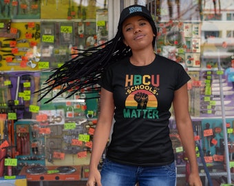 HBCU Schools Matter Shirt, Historical Black College Shirt, Black College Alumni Shirt, Pretty Black And Educated, Black History Month Shirt