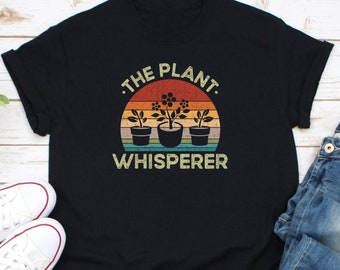 The Plant Whisperer Shirt, Plant Shirt, Funny Gift for Plant Lover, Botanical Shirt, Gardening Shirt, Plant Dad Gift, Gardening Lover Shirt