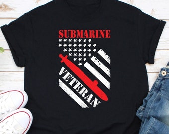 Submarine Veteran USA Flag Shirt, Submariner Shirt, US Navy Submarine Tee, Submariner Life Shirt, Submariner Dad Shirt, Submarine Crew Shirt