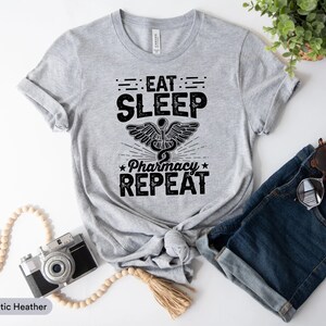 Eat Sleep Pharmacy Repeat Shirt, Pharmacy Technician Shirt, Pharmacist Assistant Shirt, Pharmacist Life Shirt, Pharmacy Student Shirt