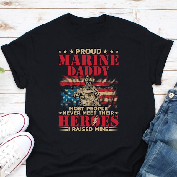 Proud Marine Daddy Shirt, Marine Father Shirt, Marine Veteran Shirt, Navy Dad Shirt, Gift For Marine Dad, Marine Military Dad, USA Navy Dad