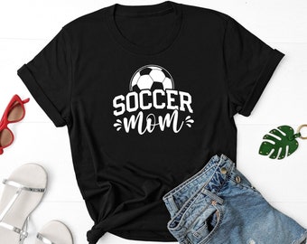 Soccer Mom Shirt, Gift For Soccer Mom, Soccer Mom Life Shirt, Soccer Player Shirt, Soccer Season Shirt, Soccer Coach Shirt, Soccer Day Shirt