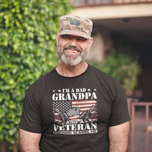 I&#39;m A Dad Grandpa T-Shirt Veteran Shirts Vietnam Veteran, Us Army Veteran Military Veteran Parent Veteran Dad Us Navy Marine Veteran Grandpa