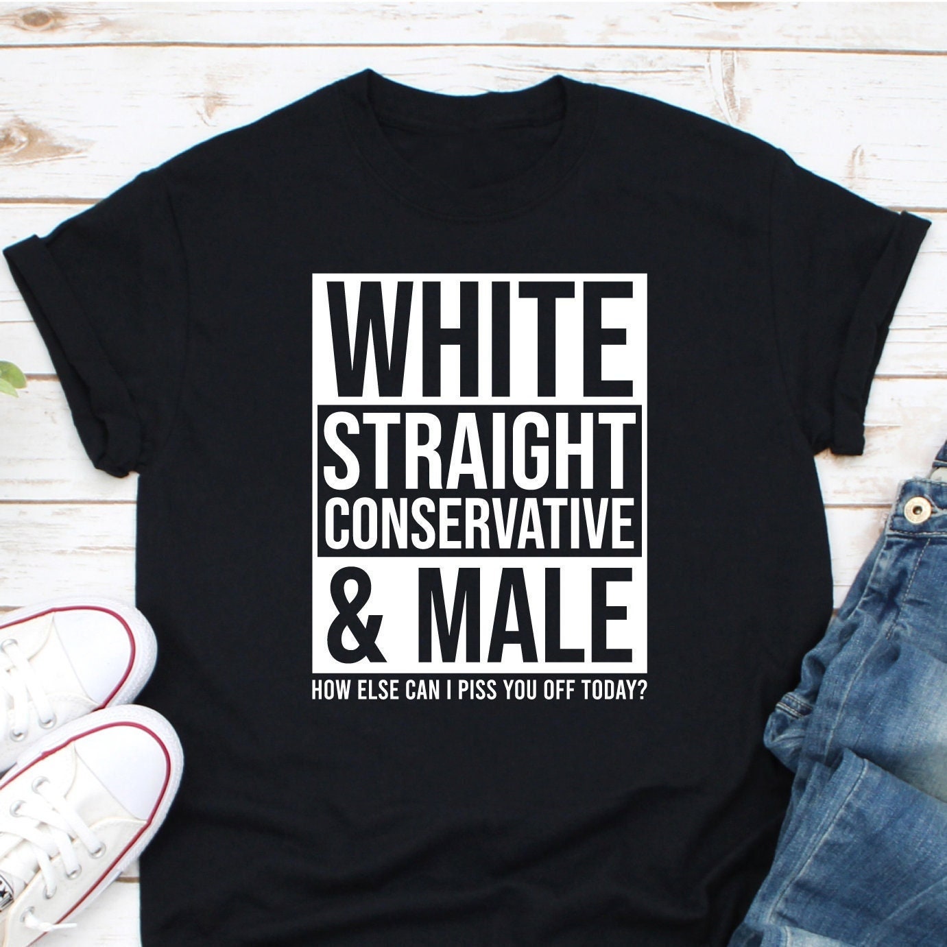 White Straight Conservative Male Are You Triggered Shirt, White Straight  T-Shirt