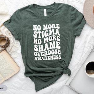 No More Stigma No More Shame Overdose Awareness Shirt, Addiction Awareness Shirt, Recovery Support Shirt, Purple Ribbon Shirt, Addict Shirt