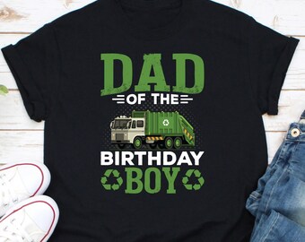 Dad Of The Birthday Boy Shirt, Garbage Truck Shirt, Boys Trash Truck Shirt, Birthday Trash Truck shirt, Boys Recycling Truck Shirt