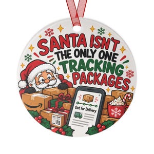 Funny Christmas Ornament, Package Tracking Ornament, Online Shopping Humor Gift, Delivery Obsession, Shopaholic Christmas Decor