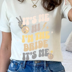 Bachelorette Shirt for Eras Tour Fan I'm The Bride Tee for Taylor Fan Anti-Hero Bachelorette Top for Bride Stand Out Tee Bachelorette Party image 1