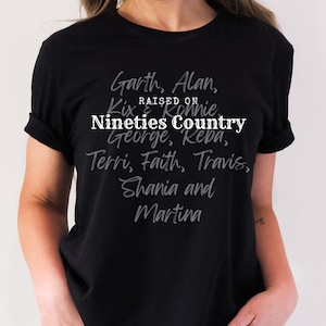 Raised on Nineties Country Jersey T-Shirt - 90s Country Stars - Country Music Fan - Country Concert T-Shirt - Country Music Lover