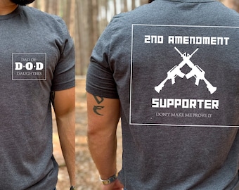 Dad of Daughters T-Shirt | Father&#39;s Day Gift for Him | Proud 2nd Amendment Supporter Tee for Conservative Dad | Gift for Father of Girls