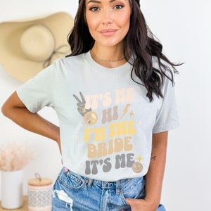 Bachelorette Shirt for Eras Tour Fan I'm The Bride Tee for Taylor Fan Anti-Hero Bachelorette Top for Bride Stand Out Tee Bachelorette Party Silver