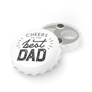 Magnet Bottle Opener Gift for Dad Beer Bottle Opener Magnetic for Refrigerator Bottle Opener Gift for Him for Fathers Day Beer Opener Magnet