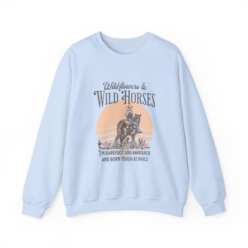 Nashville Sweatshirt | Country Concert Top for Lainey Fan | Wildflowers & Wild Horses Western Crewneck for Her | Oversized Rodeo Sweater Light Blue