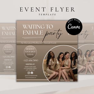 Könnte beinhalten: Event-Flyer-Vorlage mit dem Text "Waiting to Exhale party". Das Design zeigt eine neutrale Farbpalette mit einem Foto von mehreren Frauen in goldenen Kleidern. Enthält Kontaktinformationen und Social-Media-Handles. Bearbeiten mit Canva.