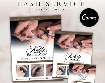 May include: A professional lash service flyer template featuring the text Professional Lash Service, Kelly's Beauty Studio, Enjoy 25% Off In All Sets, and Book Your First Session Today. The design includes images of eyelash application.