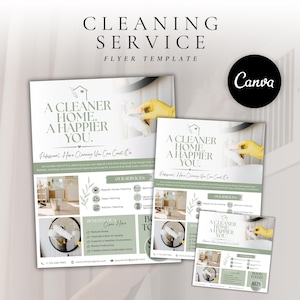 May include: A cleaning service flyer template featuring the text A CLEANER HOME. A HAPPIER YOU. Professional Home Cleaning You Can Count On. The design includes sage green accents, a house icon, and images of a person in yellow gloves cleaning.
