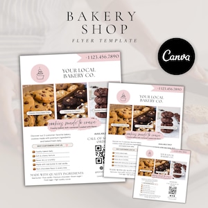 May include: A bakery shop flyer template featuring three distinct cookie images, the text "YOUR LOCAL BAKERY CO.", "cookies made to crave", and "MADE WITH QUALITY INGREDIENTS". The layout includes a phone number, a QR code, and bulleted lists.