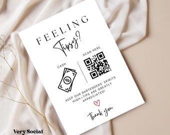 Tip Jar Sign Template Feeling Tipsy Bar Printable Virtual Tip Venmo Cashapp Tip Sign, QR Code Sign Template Digital Tips Accepted Sign Canva