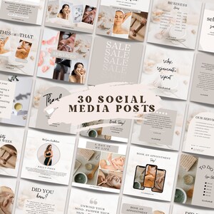 May include: A collage of 30 social media posts for a spa or beauty salon. The posts feature images of spa treatments, products, and services, as well as text promoting sales, appointments, and customer reviews. The posts are designed in a minimalist style with a neutral colour palette.