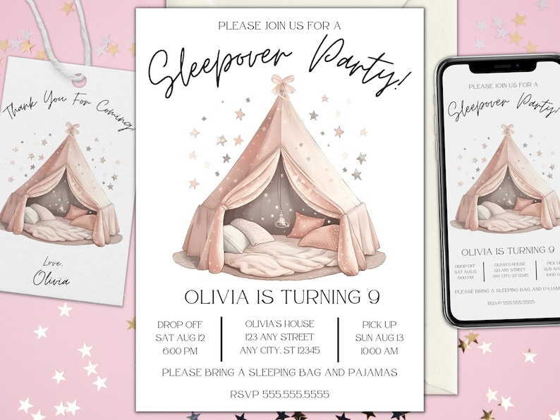 May include: A pink and white illustrated tent with stars, a sleeping bag, and pillows. The text reads "Sleepover Party!" and "Olivia is turning 9".