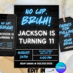 Bruh Geburtstagseinladung Vorlage, No Cap Bruh Neon Einladung Bruh einladen Bruh Neon Party Teenager Jungen Party Bruh Es ist mein Geburtstag Canva