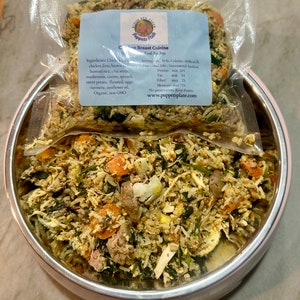 Chicken Breast Cuisine Gourmet Dog Food, Homemade Pet Food, Natural Dog Food, Healthy Dog Food, Organic  unprocessed meal topper pet food
